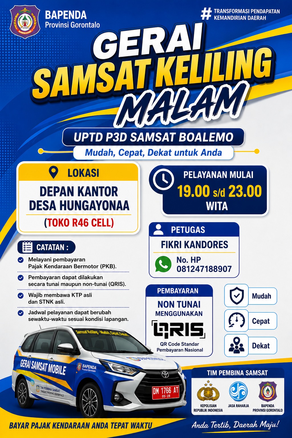 Jadwal dan Lokasi Pelayanan Samsat Keliling  MalamUPTD P3D Kab. Boalemo